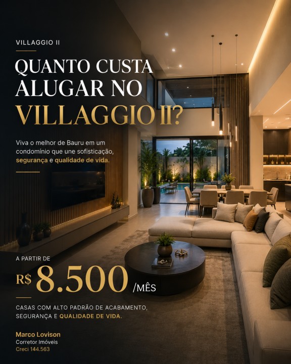 Quanto Custa Alugar no Villaggio II